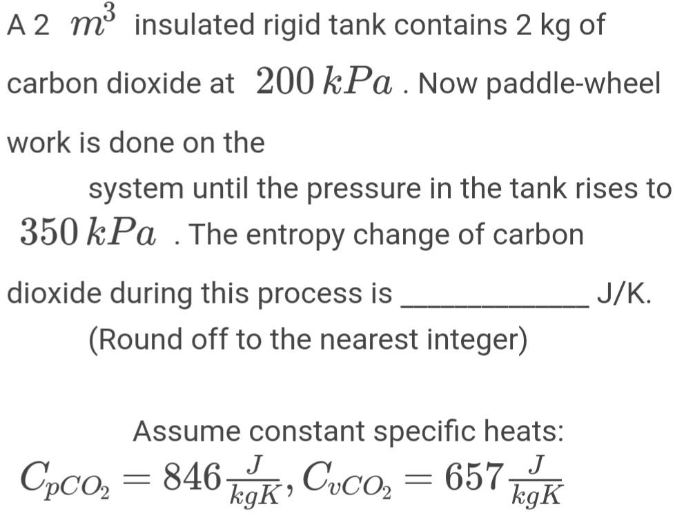 Solved A 2m3 insulated rigid tank contains 2 kg of carbon | Chegg.com