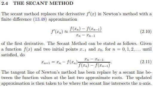 Solved Exercise 17 The secant method was shown to | Chegg.com