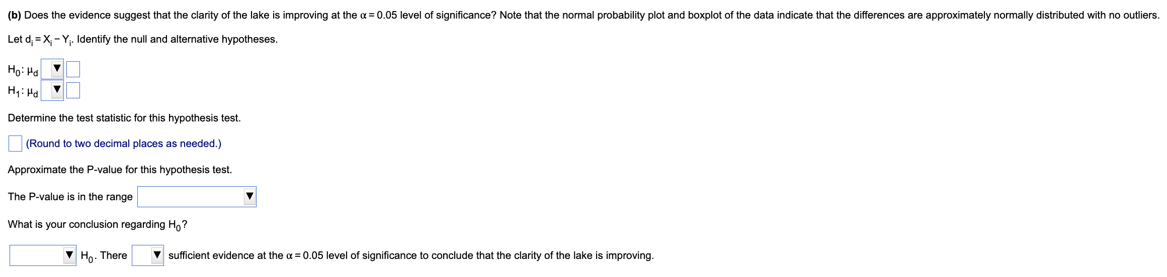 Solved Which boxplot below represents the data? O A. OB. -8 | Chegg.com