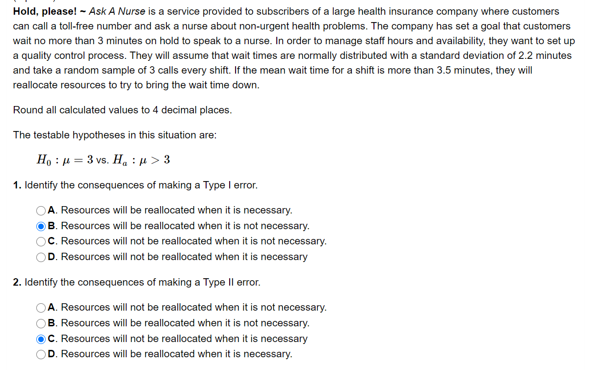 Solved 1. Identify the consequences of making a Type I | Chegg.com