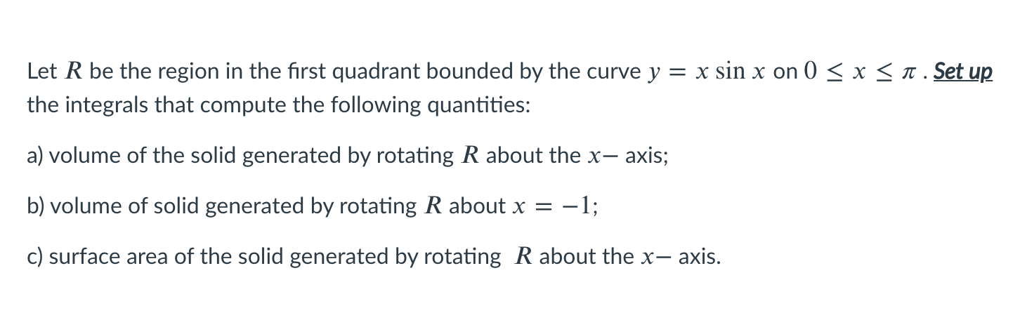 Solved Let R be the region in the first quadrant bounded by | Chegg.com