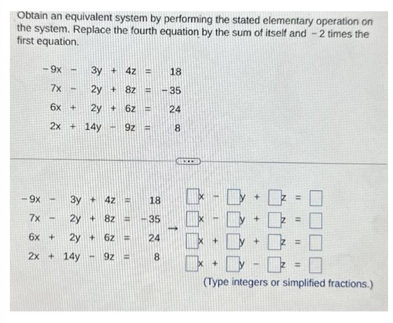 solved-obtain-an-equivalent-system-by-performing-the-stated-chegg