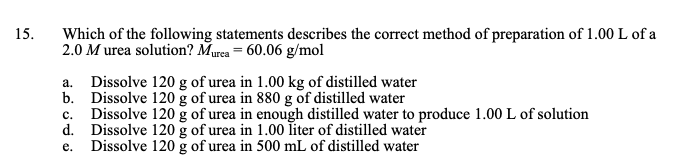 Solved 15 Which Of The Following Statements Describes Th Chegg Com