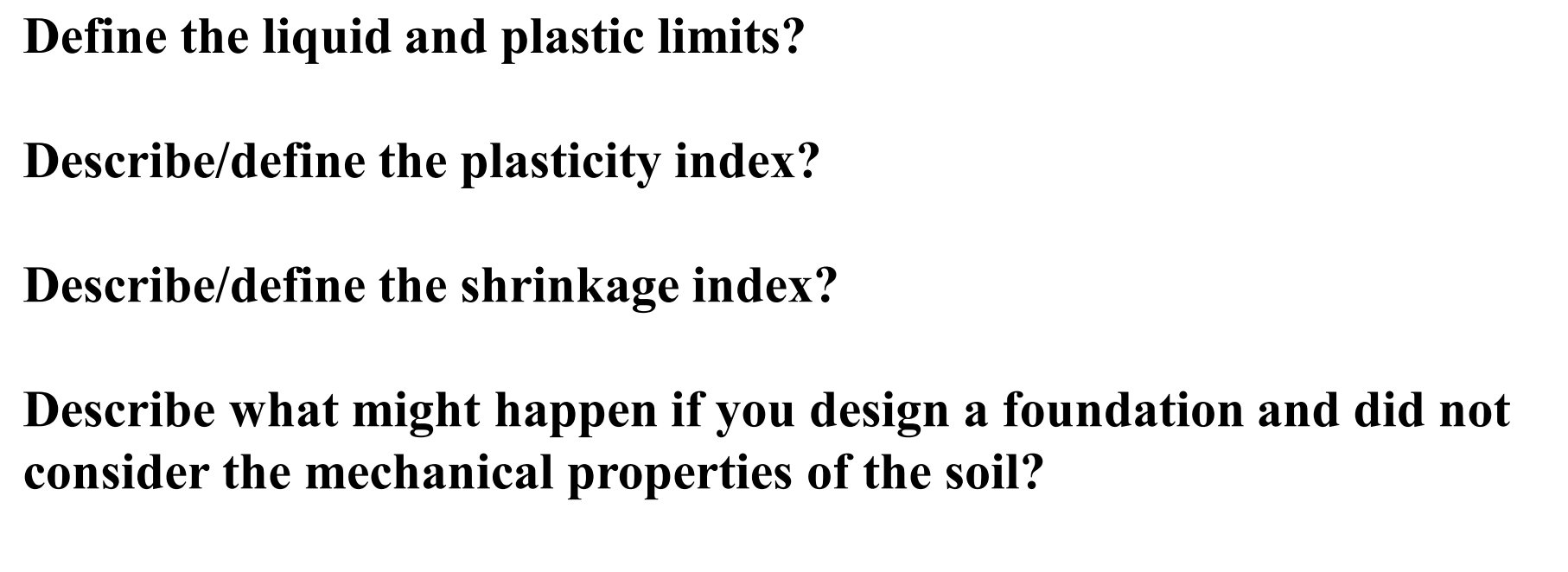 Solved Define The Liquid And Plastic Limits? Describe/define | Chegg.com