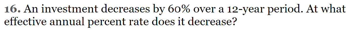 solved-16-an-investment-decreases-by-60-over-a-12-year-chegg