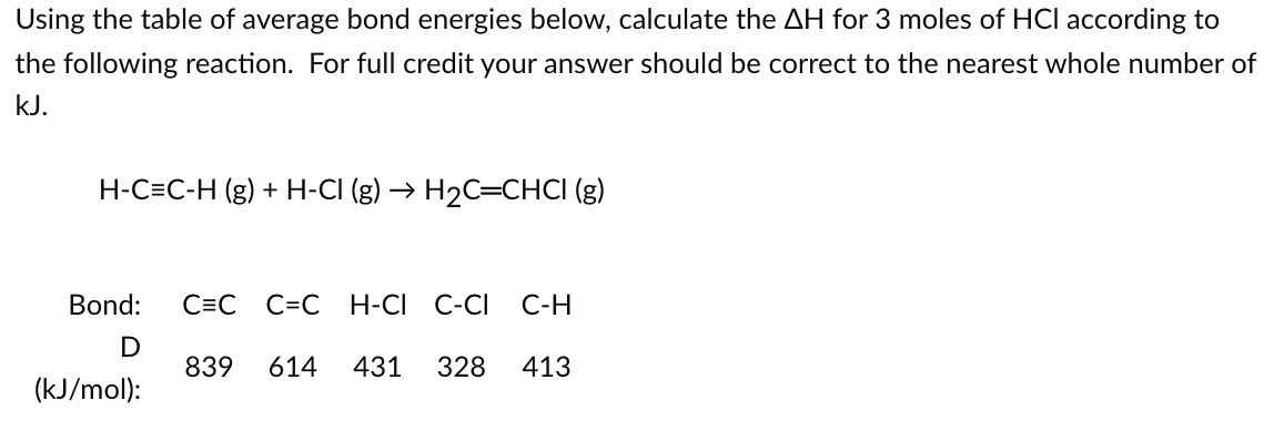 Solved Using The Table Of Average Bond Energies Below