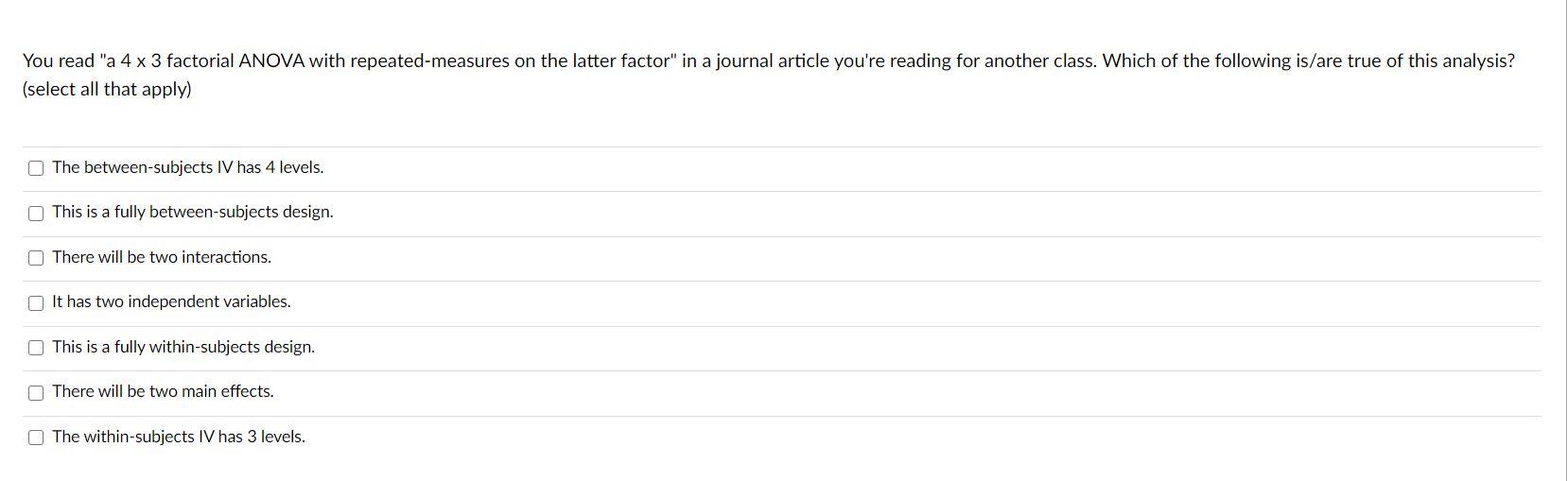 Solved You read "a 4 x 3 factorial ANOVA with | Chegg.com