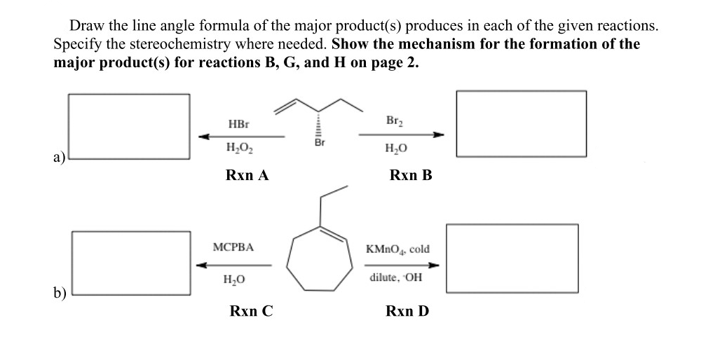 Draw The Line Angle Formula Of The Major Products 