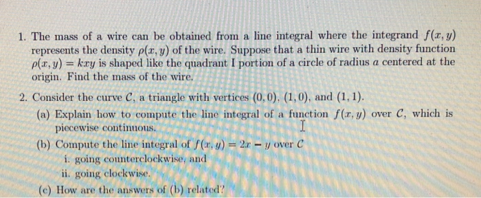 Solved 1. The mass of a wire can be obtained from a line | Chegg.com