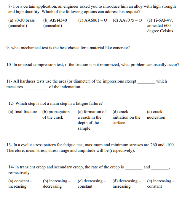 Solved 8- For a certain application, an engineer asked you | Chegg.com