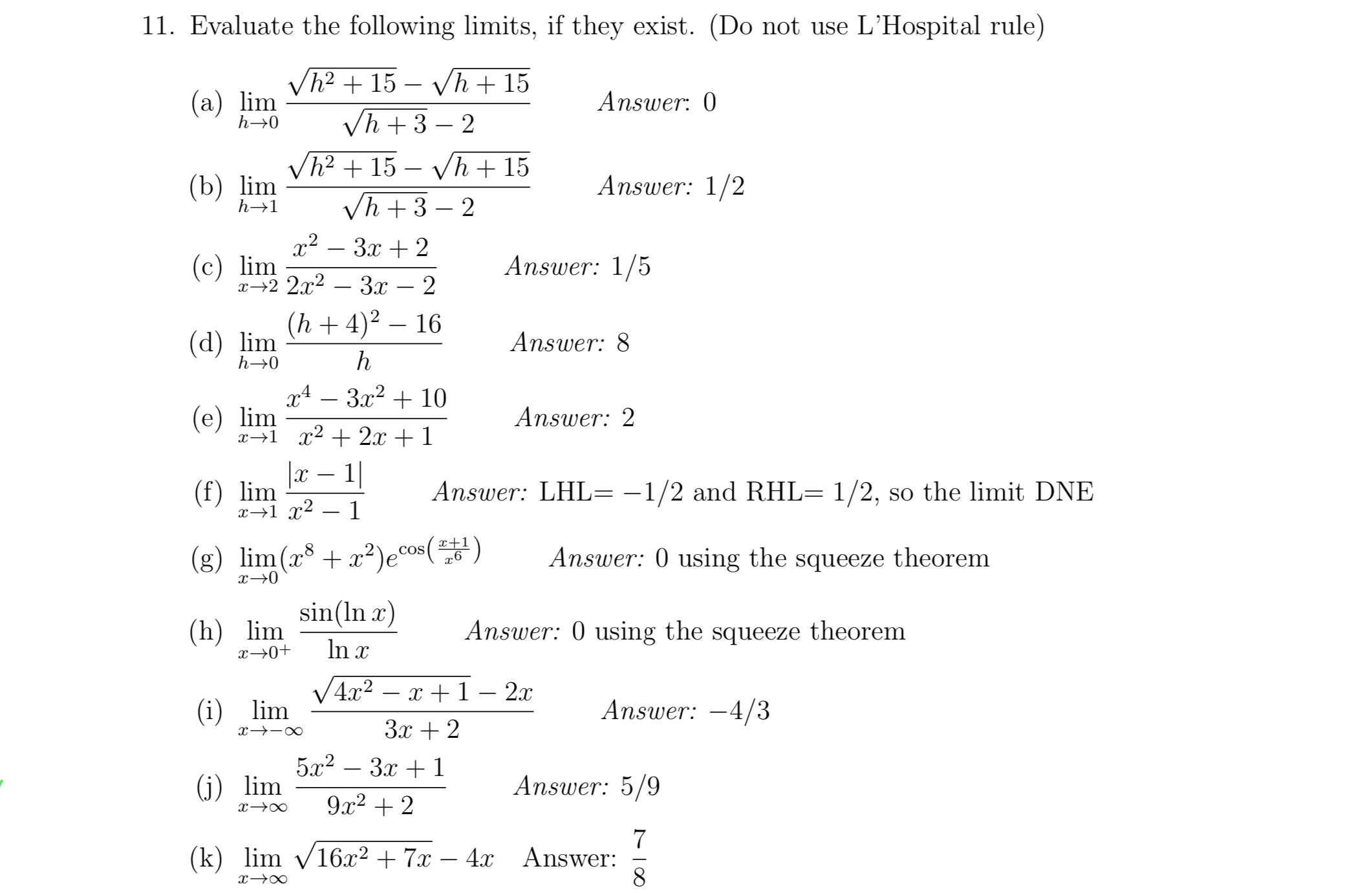 Solved 11. Evaluate The Following Limits, If They Exist. (do 