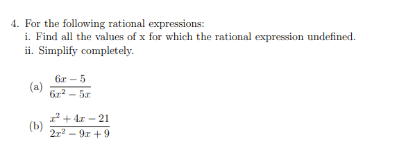 Solved 4. For the following rational expressions: i. Find | Chegg.com