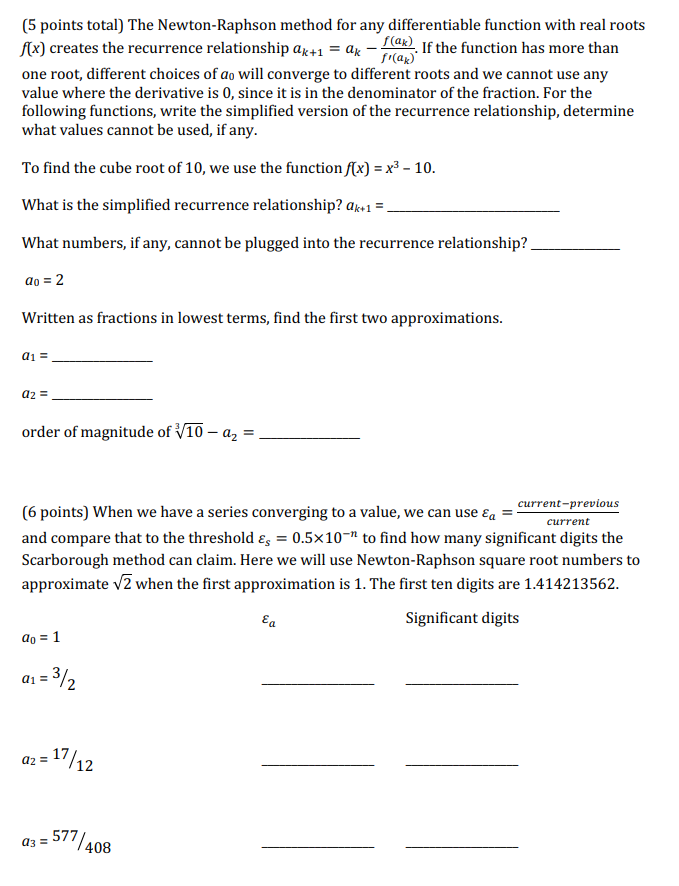 Solved (5 points total) The Newton-Raphson method for any | Chegg.com