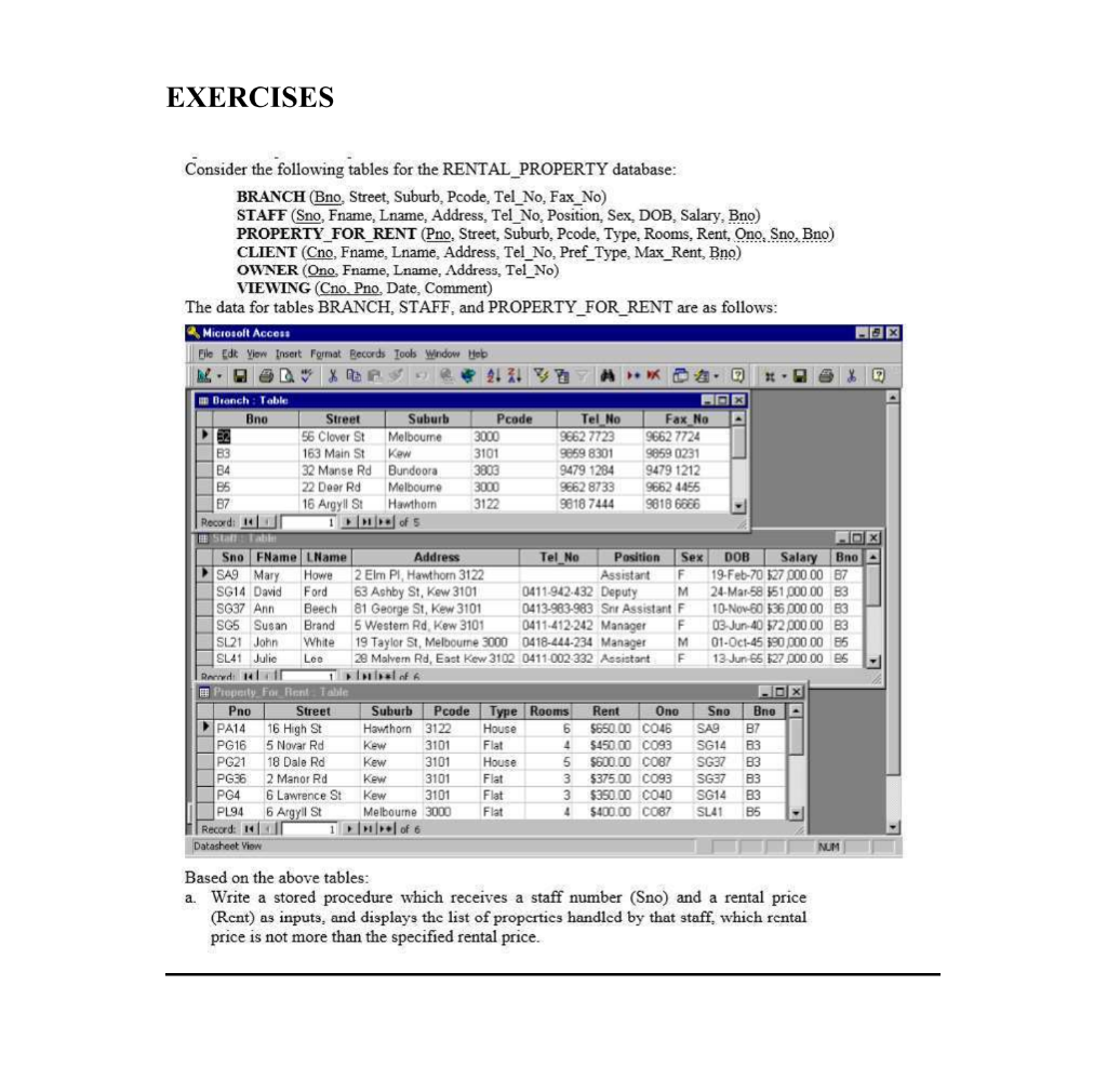 Solved EXERCISES Consider the following tables for the | Chegg.com