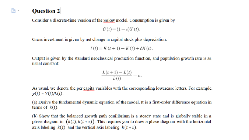Solved Question 2 Consider a discrete-time version of the | Chegg.com