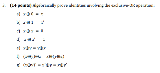 Solved 3 14 Points Algebraically Prove Identities Chegg Com
