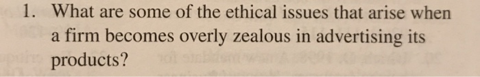 Solved 1. What are some of the ethical issues that arise | Chegg.com