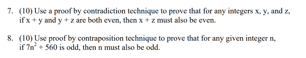 Solved (10) Use a proof by contradiction technique to prove | Chegg.com