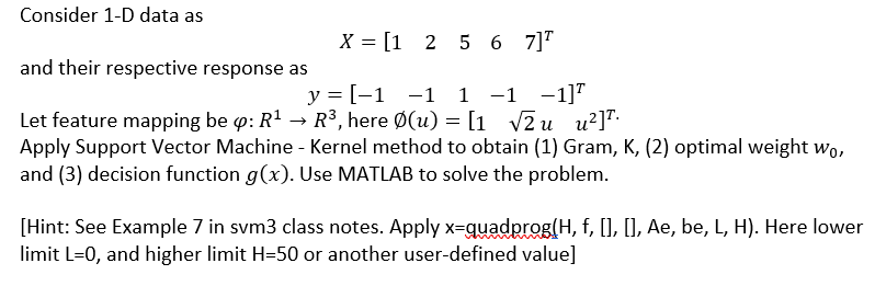 Consider 1 D Data As X 1 2 5 6 7 T And Their Re Chegg Com