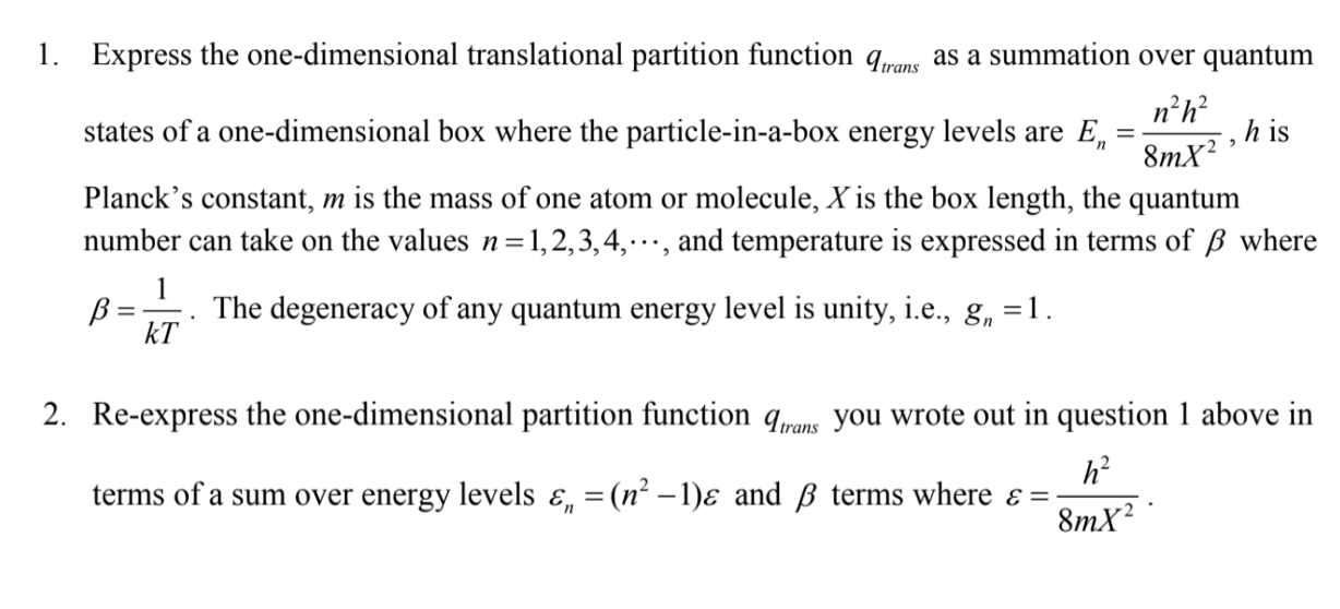 Solved 1 Express The One Dimensional Translational Parti Chegg Com