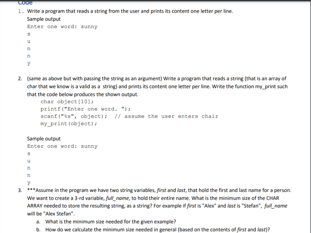 Solved Code 1. Write a program that reads a string from the | Chegg.com