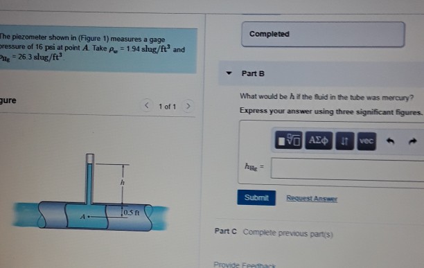 Solved The piezometer shown in (Figure 1) measures a gage | Chegg.com