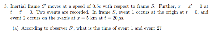 Solved (b) Do the two observers see the two events in the | Chegg.com