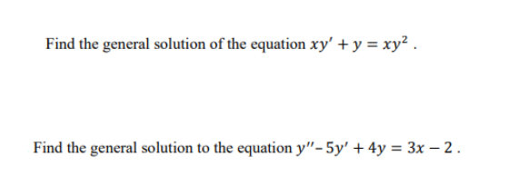 Solved Find the general solution of the equation | Chegg.com