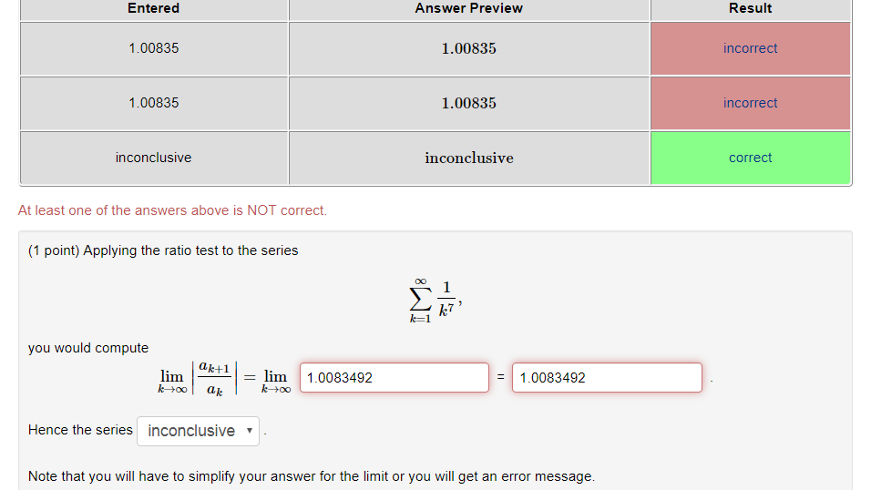 Solved (1 point) Applying the ratio test to the series | Chegg.com