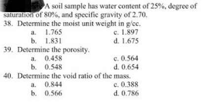 Solved A soil sample has water content of 25%, degree of | Chegg.com