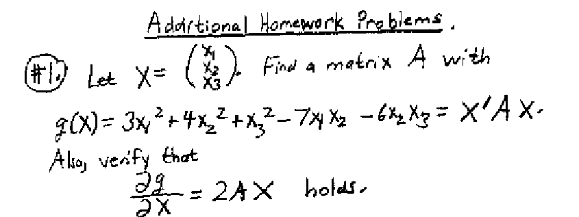 Solved Additional homework Problems. (\#1) Let X=⎝⎛x1x2x3⎠⎞. | Chegg.com