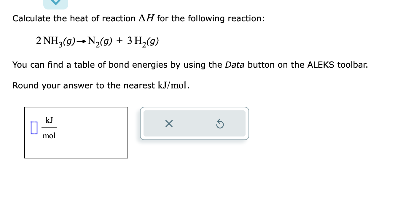 Calculate the heat of reaction \( \Delta H \) for the following reaction:
\[
2 \mathrm{NH}_{3}(g) \rightarrow \mathrm{N}_{2}(