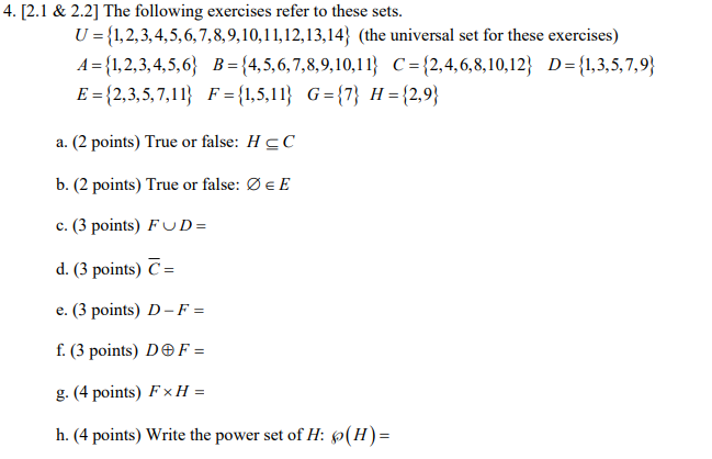 Solved 4. [2.1 & 2.2] The following exercises refer to these | Chegg.com