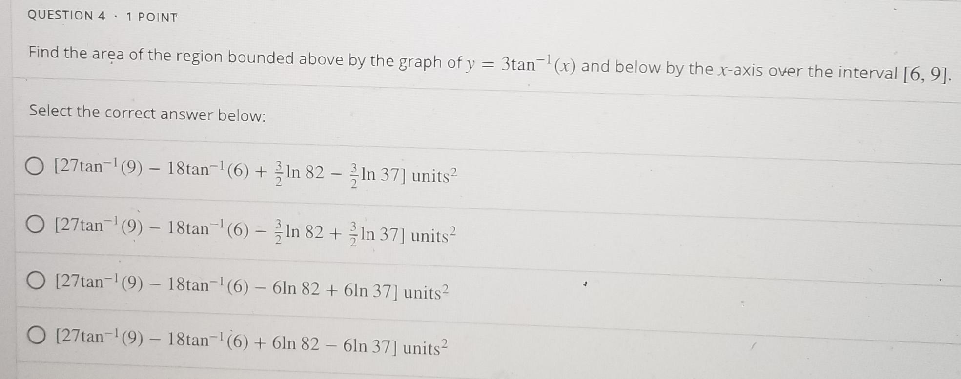 Solved QUESTION 4 · 1 POINT Find the area of the region | Chegg.com