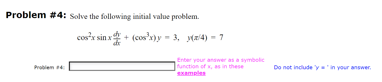 Solved Problem #4: Solve the following initial value | Chegg.com