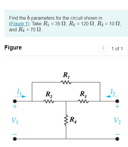 Solved Find The B Parameters For The Circuit Shown In | Chegg.com