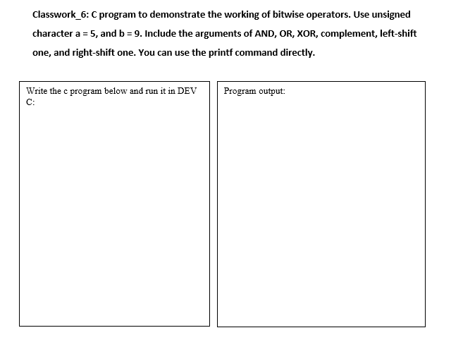 Solved Classwork_6: C program to demonstrate the working of | Chegg.com