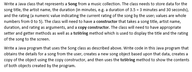 Solved Write a Java class that represents a Song from a | Chegg.com