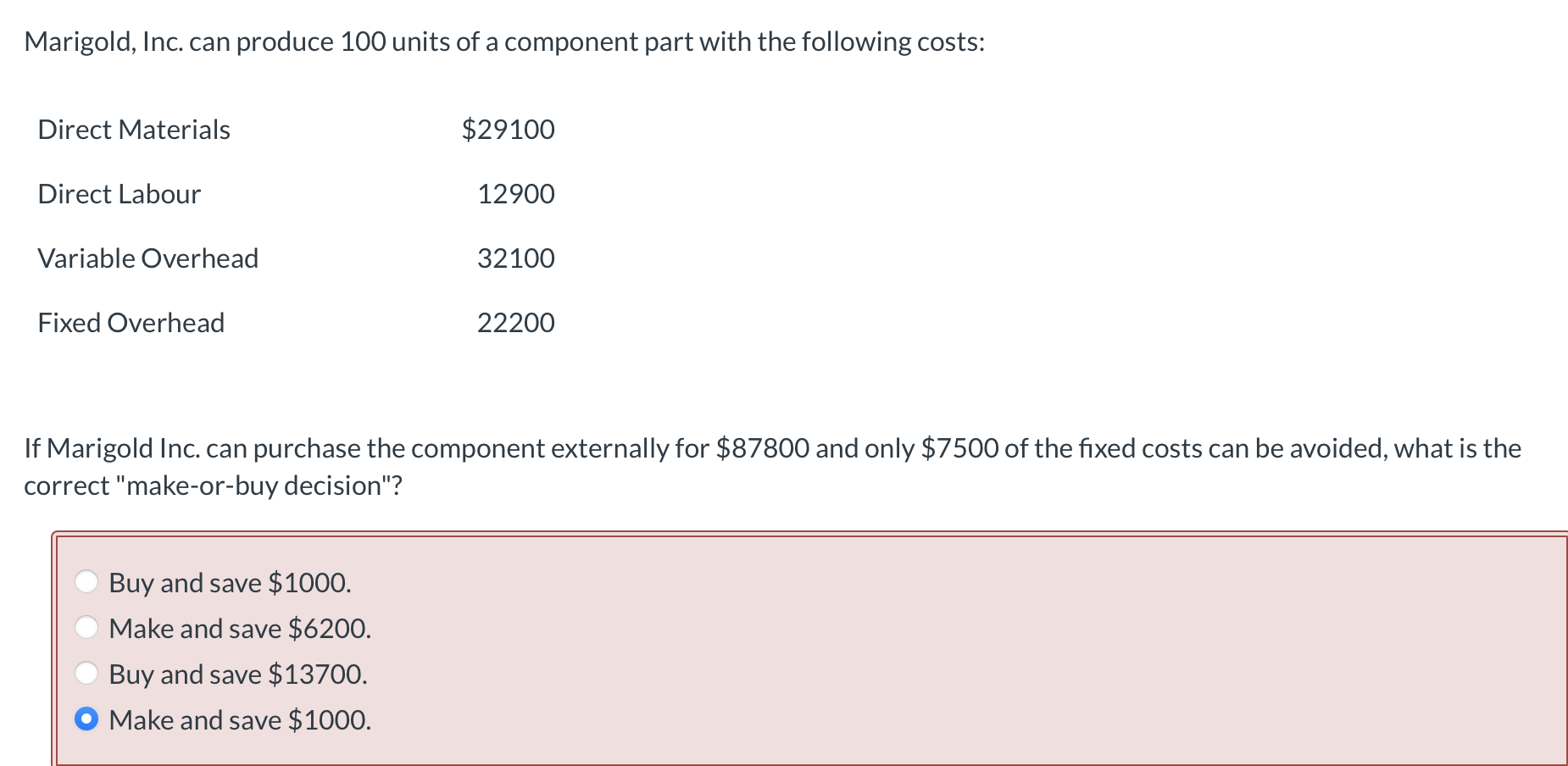 Solved Marigold, Inc. can produce 100 units of a component | Chegg.com