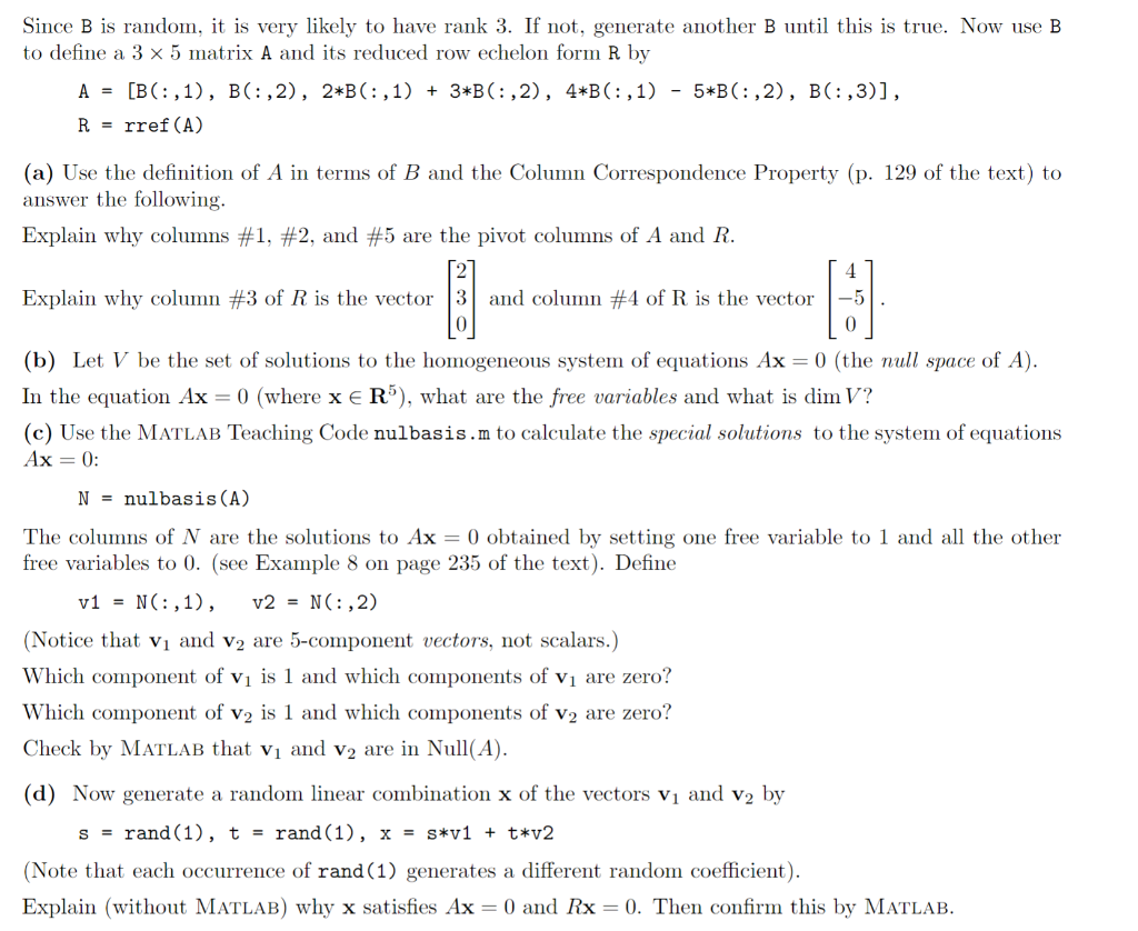 Solved Question 2. Reduced Row Echelon Form and Null Space Chegg