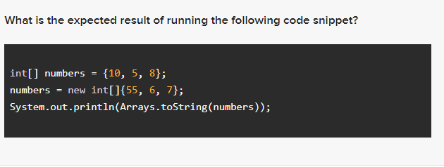 Solved int [ ] ﻿numbers ={10,5,8};numbers = ﻿new int | Chegg.com
