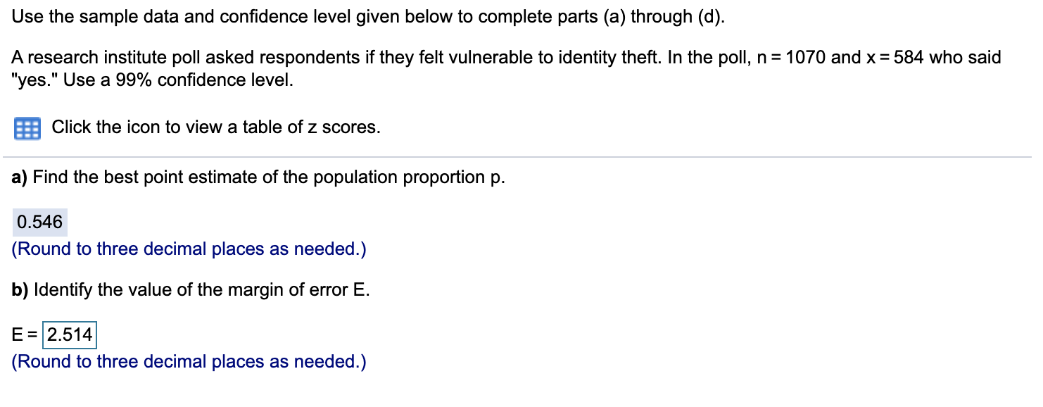 Solved Use the sample data and confidence level given below | Chegg.com
