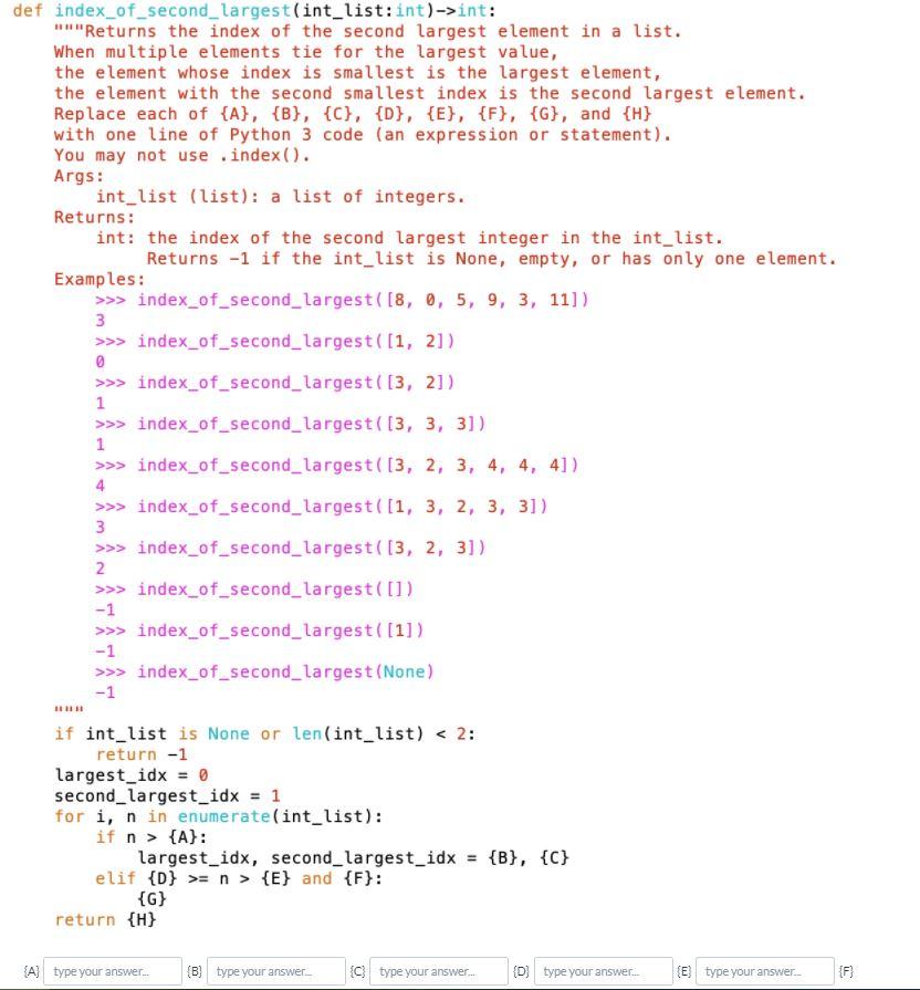 Solved def index_of_second_largest(int_list:int)->int: | Chegg.com