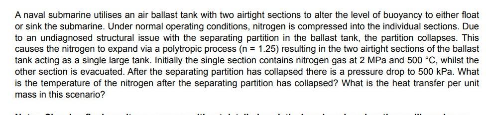Solved A naval submarine utilises an air ballast tank with | Chegg.com