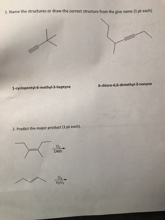 Solved 1. Name the structures or draw the correct structure | Chegg.com