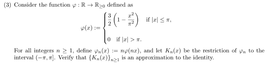 Solved (3) Consider the function y:R → R>o defined as if |2 | Chegg.com