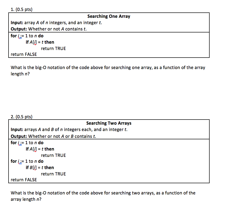 Solved 1. (0.5 pts) Searching One Array integer t Input: | Chegg.com