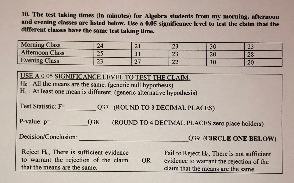 Solved 10 The Test Taking Times In Minutes For Algebra Chegg Com Solved 10 The Test Taking Times In Minutes For Algebra Chegg Com