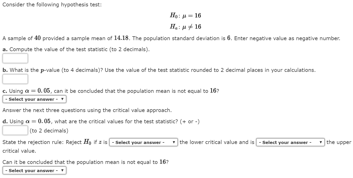 Solved Consider The Following Hypothesis Test Ho U 16 Chegg Com