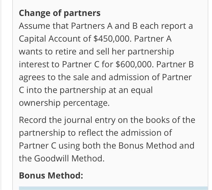 Solved Change Of Partners Assume That Partners A And B Each | Chegg.com